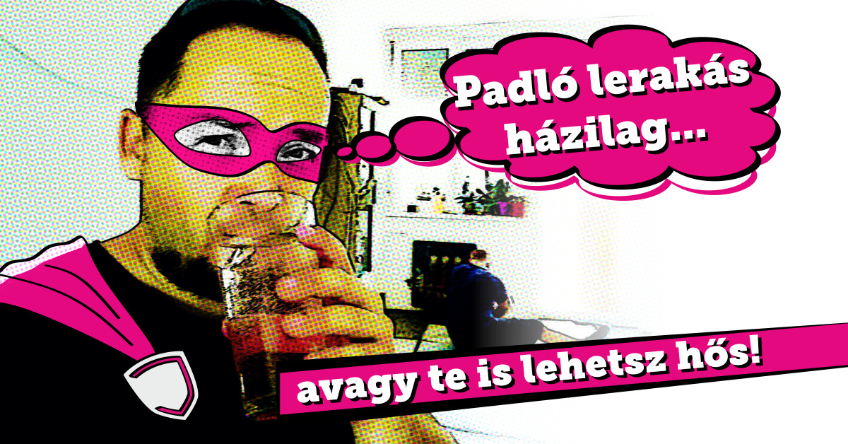 Padló lerakás házilag